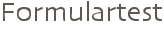 Formulartest